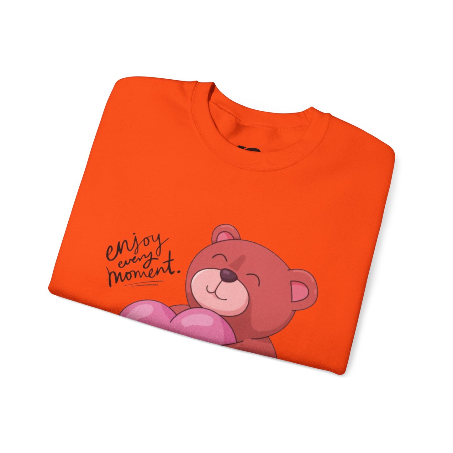 Cute Bear Love Sweatshirt - Enjoy Every Moment