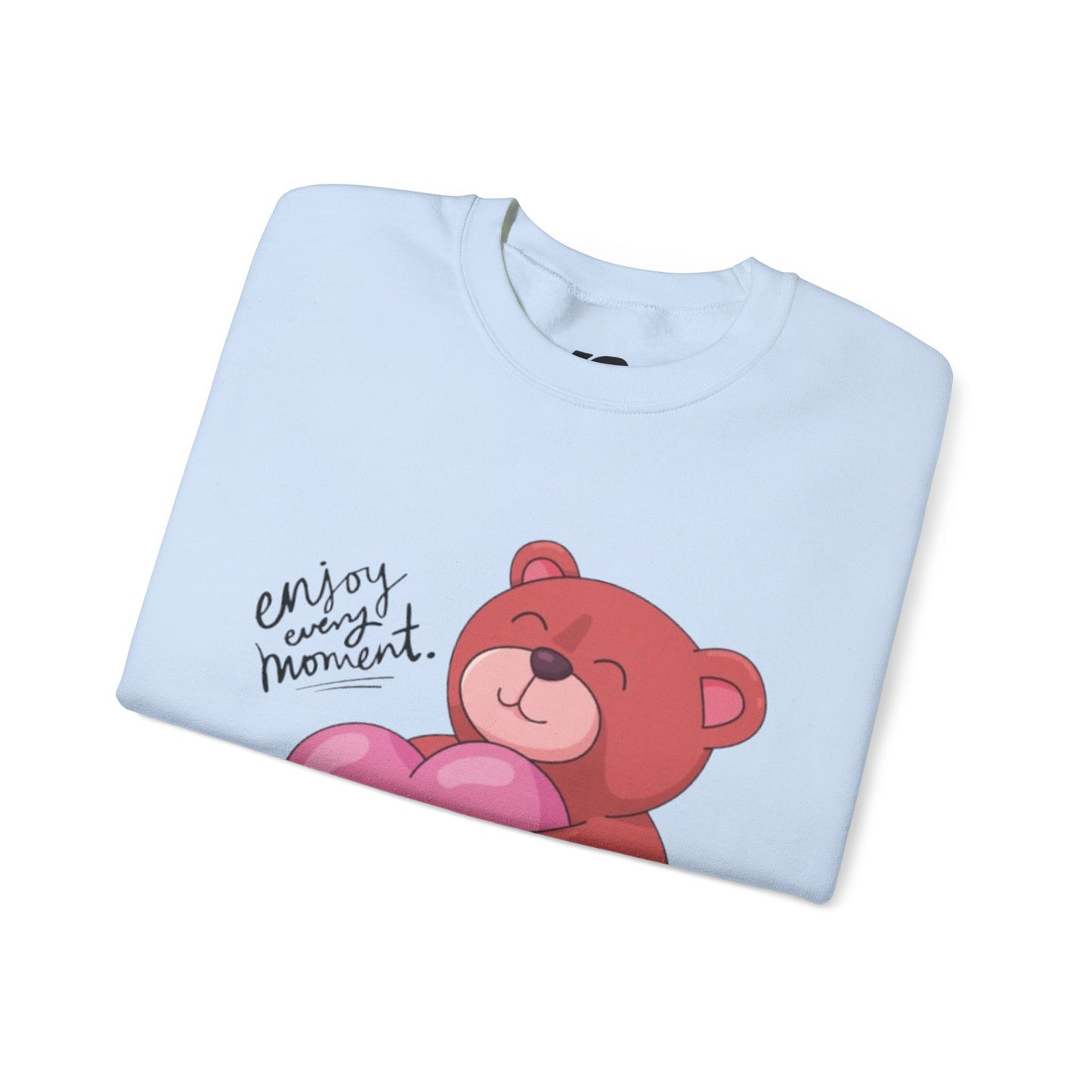 Cute Bear Love Sweatshirt - Enjoy Every Moment