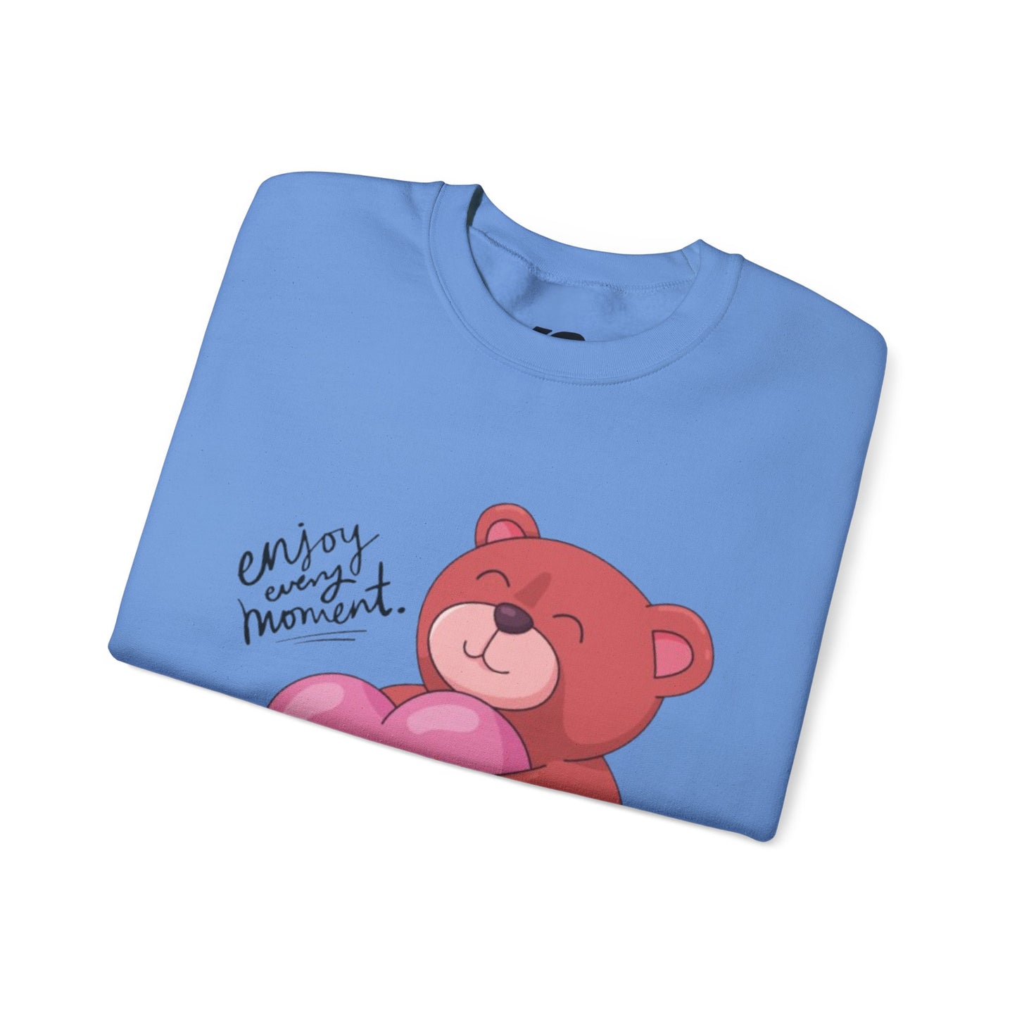 Cute Bear Love Sweatshirt - Enjoy Every Moment